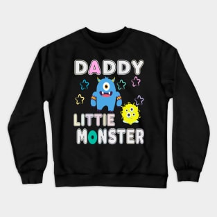 daddys little monster youth Crewneck Sweatshirt